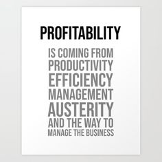 a poster with the words,'profitability is coming from production efficiency management and the