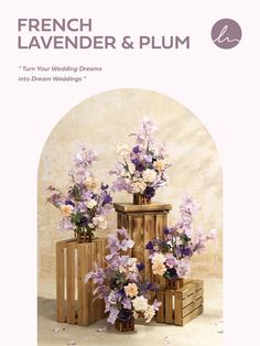 the cover of french lavender and plum wedding bouquets in wooden crates with purple flowers