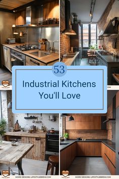 industrial kitchen designs you'll love with the words, 53 industrial kitchens you'll love