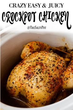 chicken in a crock pot with the title overlay that reads crazy easy and juicy crockpot chicken