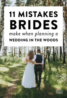 a bride and groom walking through the woods with text overlay that reads 11 wedding dresses to make when planning a wedding in the woods