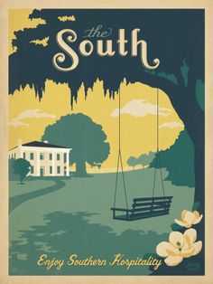 an old poster advertising the south, with a swing and flowers in front of it