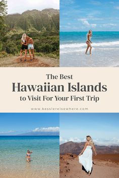 the best hawaiian islands to visit for your first trip