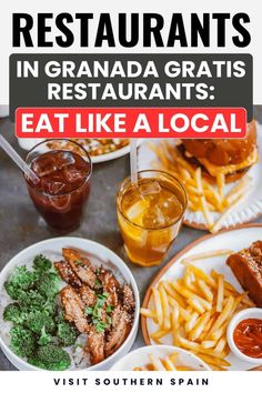 an image of food on plates with the words restaurants in canada gratis eat like a local