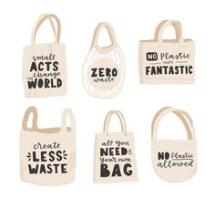 six bags with different sayings on them, one is white and the other has black lettering