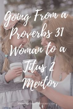 Titus 2 Woman, A Proverbs 31 Woman, Christian Woman Encouragement, Titus 2, Biblical Womanhood, Bible Study Methods, Virtuous Woman, Womens Bible Study, Bible Women