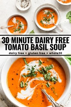 this 30 minute dairy - free tomato basil soup is so delicious and easy to make