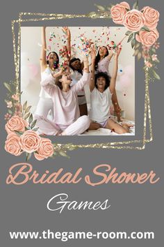 the bridal shower games are here