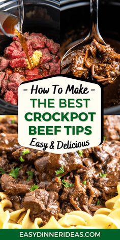 how to make the best crockpot beef tips for easy and delicious dinner ideas