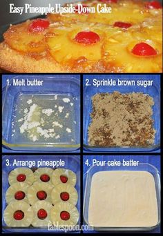 the steps to make pineapple upside down cake are shown in this photo and include instructions on how to bake them