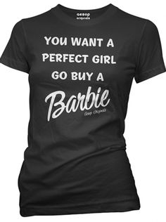 sooo funny!!!! lol Sarcastic Clothing, Perfect Girl, Tshirt Quilt, Funny Shirt Sayings, Funny Outfits, Sarcastic Shirts, T Shirts With Sayings, Funny Tees, Personalized T Shirts