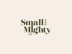 small and mighty co logo design