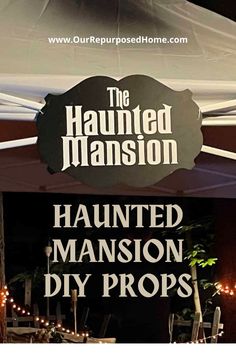 the sign for halloween mansion diy props