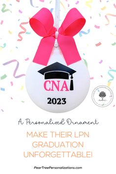 a graduation ornament with a pink ribbon on it and the words, make their lpn graduation unforgettableable