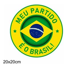 a sticker with the words neu partido e o brasili in green and yellow