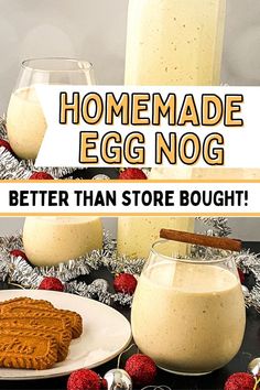 homemade egg nog is better than store bought and it's ready to be eaten