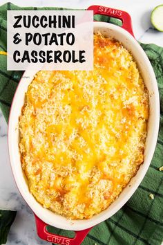 zucchini and potato casserole with text overlay