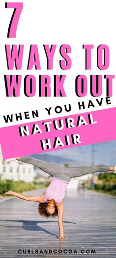 Learn how you can workout with your natural hair and not have to let it suffer as a result of exercise. Use these 7 tips to help you keep your hair in great condition. #naturalhair