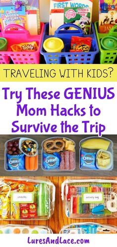 toys and food in plastic containers with text that reads traveling with kids try these genius mom hacks to survive the trip