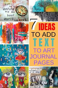 seven ideas to add text to art journal pages