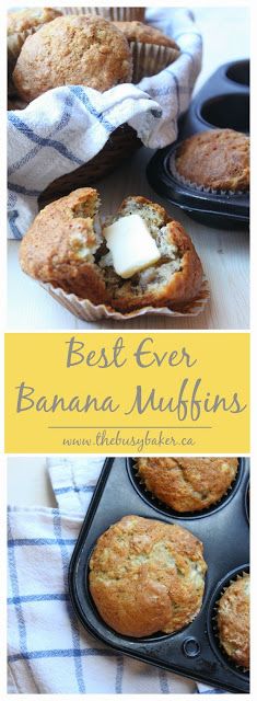 banana muffins with butter on top and the words best ever, banana muffins