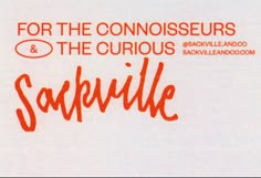 the words for the connoisseurs and the curious saprile are written in red