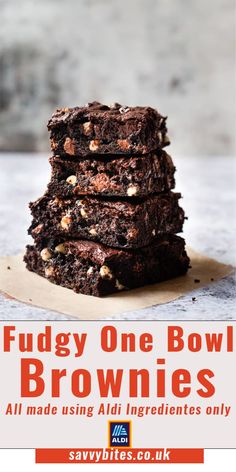 chocolate fudge brownies stacked on top of each other with text overlay that reads fudge one bowl brownies all made using aid ingredients only