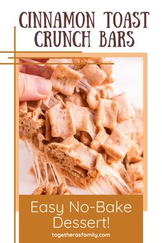 cinnamon toast crunch bars with text overlay reading easy no - bake dessert