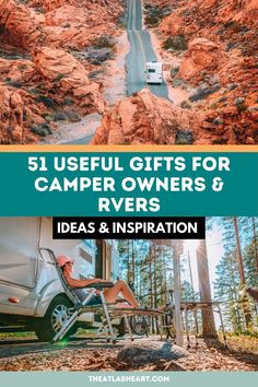 a person sitting in a chair on the side of a road with text overlay reading 51 useful gifts for camper owners and rvers