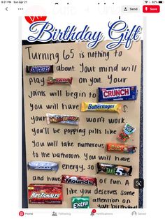 a birthday card with candy bars on it and the words happy birthday gift written in front