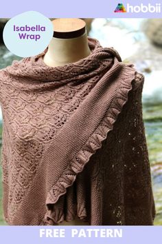 a knitted shawl is shown with the text, free pattern for this shawl