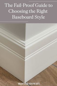 Learn how to choose baseboards for your home with this comprehensive guide. It outlines the most popular baseboard styles and materials—and will even help you decide whether or not you should paint this part of your wall. Trim For House Baseboards, Trim Options For Home, Trim Designs Baseboards, Baseboards And Trim Styles, Door And Floor Trim, Modern Traditional Baseboard, Mdf Baseboard Diy, Replace Trim Baseboards, Different Baseboard Styles