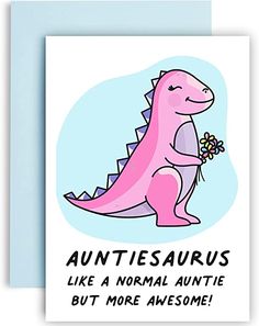 a card with an image of a pink dinosaur holding a flower in it's hand