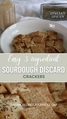 homemade crackers in a white bowl with text overlay that reads easy 3 ingredient sourdough discard crackers