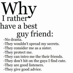 an advertisement with the words why i rather have a best guy friend