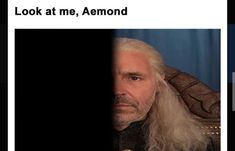 a man with long white hair sitting in a chair and looking at the camera text reads, look at me, almond