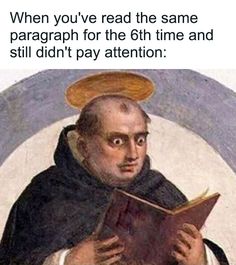 30 Memes That You Might Relate To If You Ever Had To Study Or Work Medieval Memes, Philosophy Memes, Historical Humor, Funny Art History, Classical Art Memes, History Jokes, Art Jokes, Christian Memes, Hilarious Memes