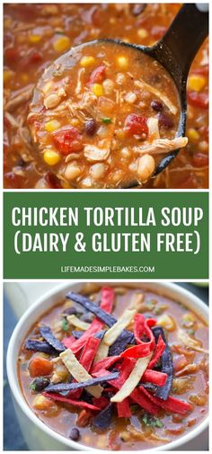 chicken tortilla soup dairy and gluten free is the best way to make it