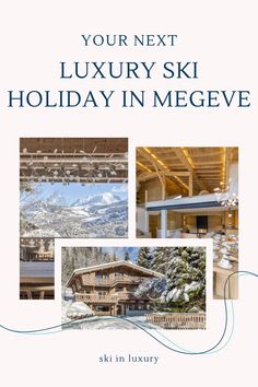 an advertisement for a luxury ski resort in the mountains, with pictures of houses and trees