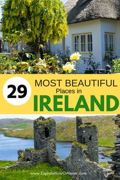 the most beautiful places in ireland with text overlay that reads 29 most beautiful places in ireland