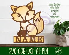 a wooden name sign with an image of a fox sitting on it's side