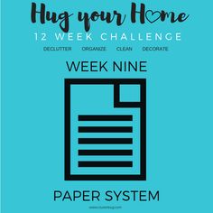 a blue poster with the words,'hug your home 12 week challenge'in black