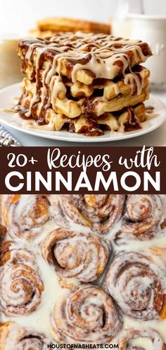 cinnamon rolls are stacked on top of each other with the words, 20 desserts with cinnamon