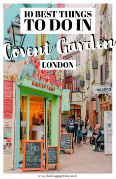 the best things to do in covent garden london