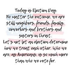 Brittany | The Target Mama on Instagram: “Happy Election Day! 🇺🇸 I shared this quote in my stories last night but I love it so much that I wanted to share it here too. No matter…” Quotes Gif, Instapot Recipes, I Love It, Last Night, Air Fryer, Quote Of The Day, Affirmations, To Share, Matter