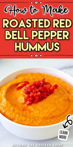 how to make roasted red bell pepper hummus in a bowl with text overlay