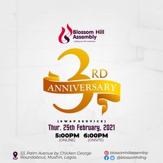 the 3rd anniversary celebration poster for blossom hill assembly