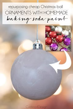 an ornament hanging from a christmas tree with text overlay that reads repurposing cheap christmas balls ornaments with homemade baking soda paint