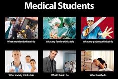 the medical students are doing different things in their work life, and what they do