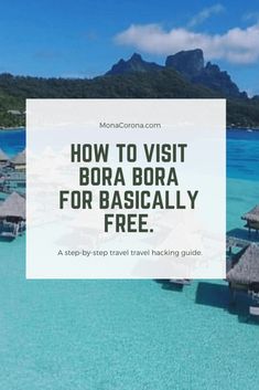 bora bora is the most popular beach resort in bora